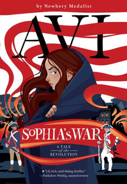 Sophia's War - A Tale of the Revolution