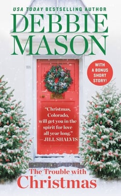 The Trouble with Christmas - The Feel-Good Holiday Read that Inspired Hallmark TV’s Welcome to Christmas