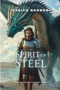 Spirit of Steel - Fires of an Empire Saga, #4