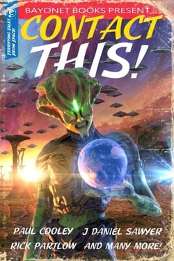 Contact This! - Bayonet Books Anthology, #1