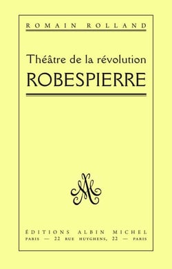 Robespierre - Théâtre de la Révolution