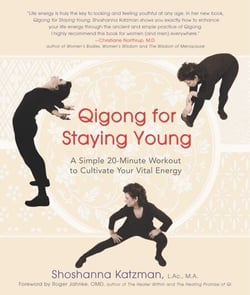 Qigong for Staying Young - A Simple 20-Minute Workout to Culitivate Your Vital Energy