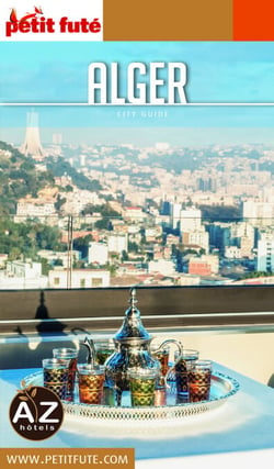 Guide Alger 2019/2020 Petit Futé