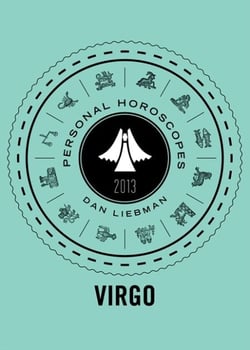 Virgo - Personal Horoscopes 2013