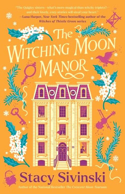 The Witching Moon Manor - A Novel