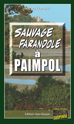 Sauvage farandole à Paimpol - Les enquêtes de Laure Saint-Donge  - Tome 5