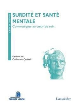 Surdité et santé mentale - Communiquer au coeur du soin