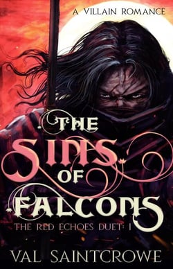 The Sins of Falcons: a villain romance - The Red Echoes Duet