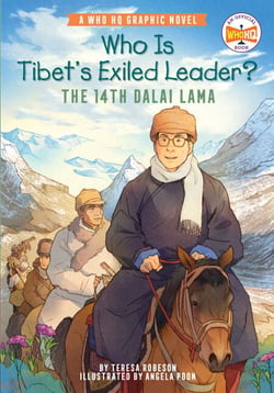 Who Is Tibet's Exiled Leader?: The 14th Dalai Lama - An Official Who HQ Graphic Novel