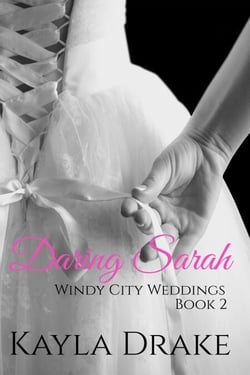Daring Sarah - Windy City Weddings, #2