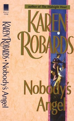 Nobody's Angel - A Novel