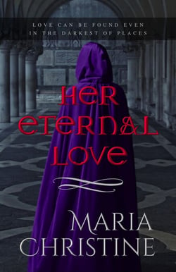 Her Eternal Love - The Realm of Shadows, #1