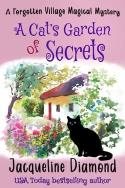 A Cat's Garden of Secrets - Forgotten Village Magical Mysteries, #1