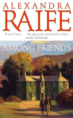 Among Friends - A sweeping tale that will take you from the depths of grief to the heights of happiness (Perthshire Cycle, Book 5)