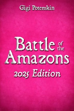 Battle of the Amazons (2025 Edition) - Adult books by Gigi Potemkin, #8