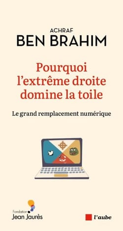 Pourquoi l'extrême droite domine la toile - Le grand remplacement numérique