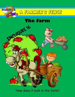 A Farmer's Fence - Enclosure 16 - The Farm - A Farmer's Fence, #16