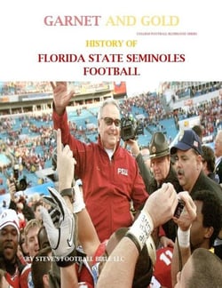 Garnet and Gold! History of Florida State Seminoles Football - College Football Blueblood Series, #5