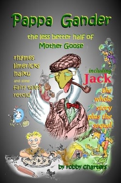 Pappa Gander: the Less Better Half of Mother Goose