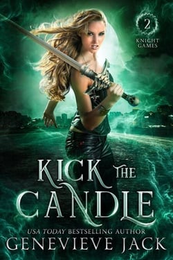 Kick the Candle - Knight Games, #2