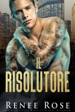Il risolutore - La bratva di Chicago, #3