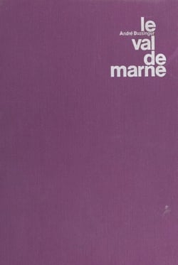 Le Val de Marne - Un million de citoyens 94