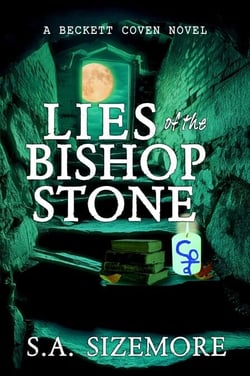 Lies of the Bishop Stone - Beckett Coven, #2