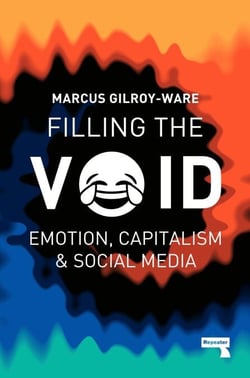 Filling the Void - Social Media and The Continuation of Capitalism