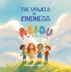 The Vowels Of Kindness