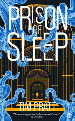 Prison of Sleep - Book II of the Journals of Zaxony Delatree