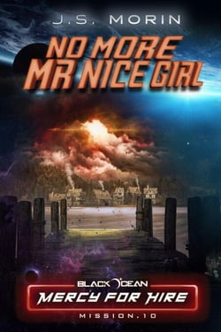 No More Mr. Nice Girl - Black Ocean: Mercy for Hire, #10