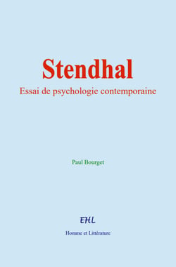 Stendhal - Essai de psychologie contemporaine