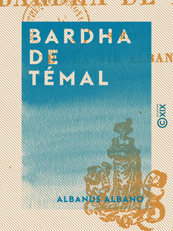 Bardha de Témal - Scènes de la vie albanaise