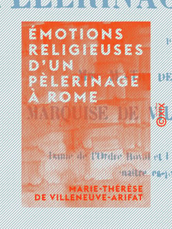 Émotions religieuses d'un pèlerinage à Rome