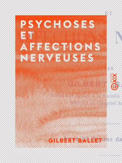 Psychoses et affections nerveuses