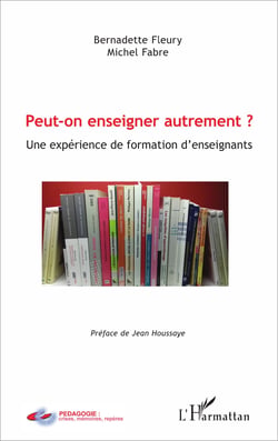 Peut-on enseigner autrement ? - Une expérience de formation d'enseignants