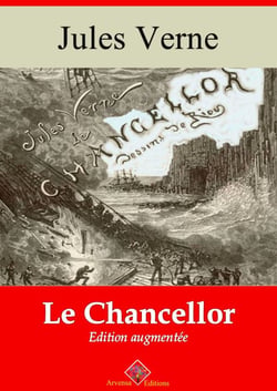 Le Chancellor – suivi d'annexes - Nouvelle édition 2019