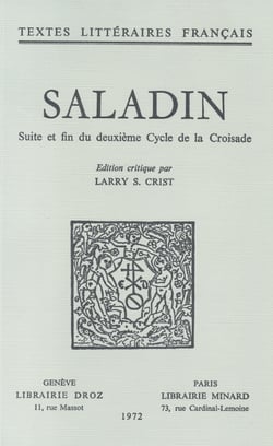 Saladin - Suite et fin du deuxième Cycle de la Croisade