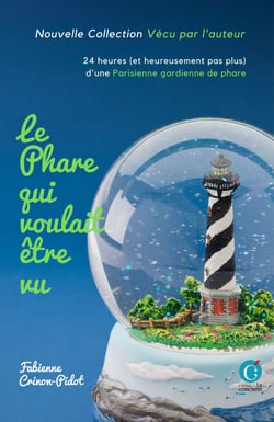Le phare qui voulait être vu