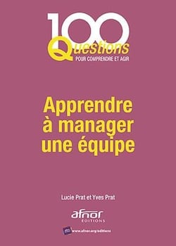 Apprendre à manager une équipe