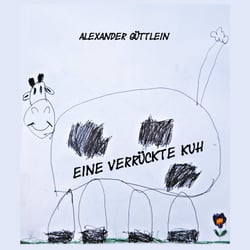 Eine verrückte Kuh - Bildergeschichte