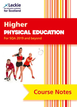 NEW Higher Physical Education (second edition) - Revise for SQA Exams