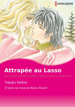 Attrapée au lasso