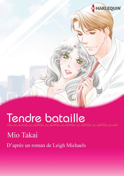 TENDRE BATAILLE
