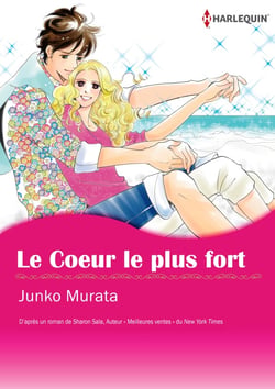 Le cœur le plus fort
