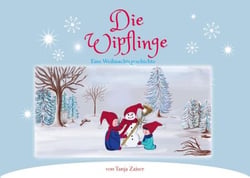 Die Wipflinge - eine Weihnachtsgeschichte