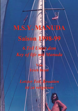 MSY Manuda Saison 1998 - 1999 - 6.Teil Unter dem Key of life mit Manuda