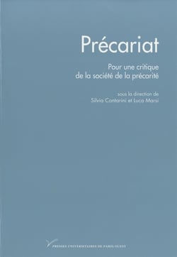 Précariat - Pour une critique de la société de la précarité