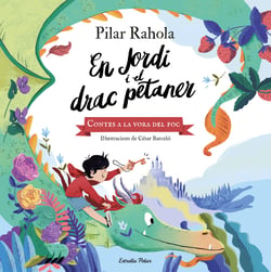 En Jordi i el drac petaner - Contes a la vora del foc