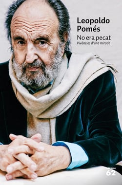 No era pecat - Vivències d'una mirada